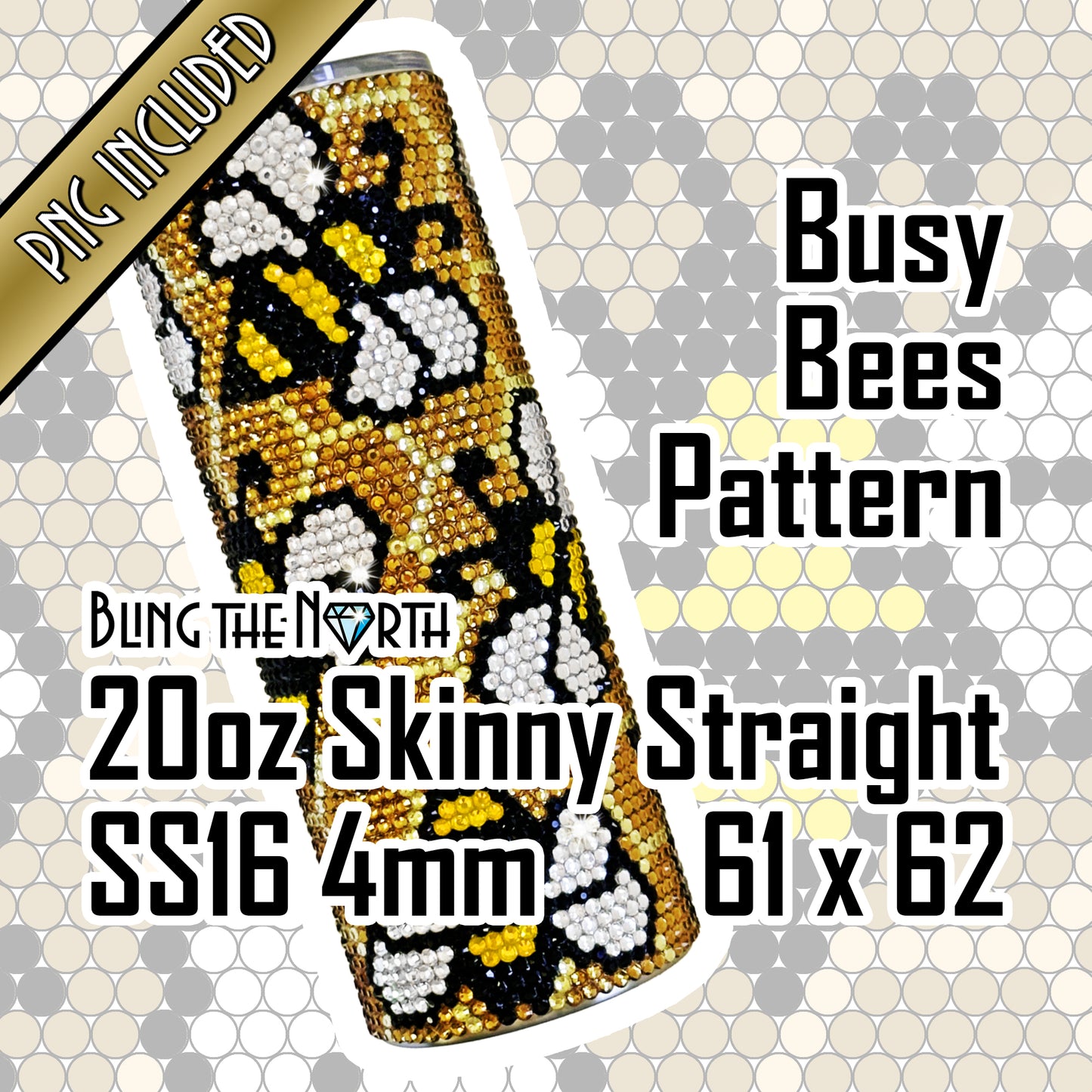 BUSY BEES Rhinestone Pattern Template | SS16 4mm - 20oz Skinny Straight Tumbler Design | PNG for Sublimation or Vinyl