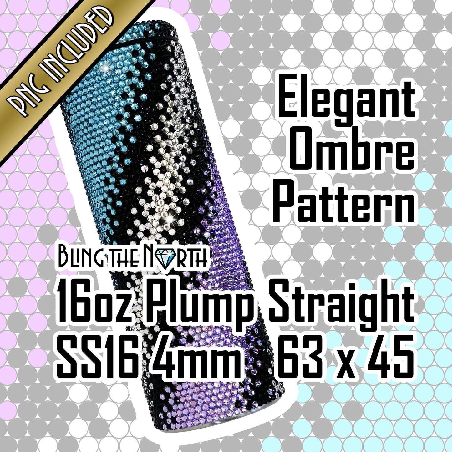 ELEGANT OMBRE Rhinestone Pattern Template | SS16 4mm - 16oz Plump Straight Tumbler Design | PNG for Sublimation or Vinyl