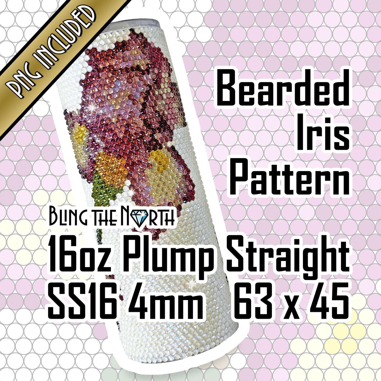 BEARDED IRIS Rhinestone Pattern Template | SS16 4mm - 16oz Plump Straight Tumbler Design | PNG for Sublimation or Vinyl