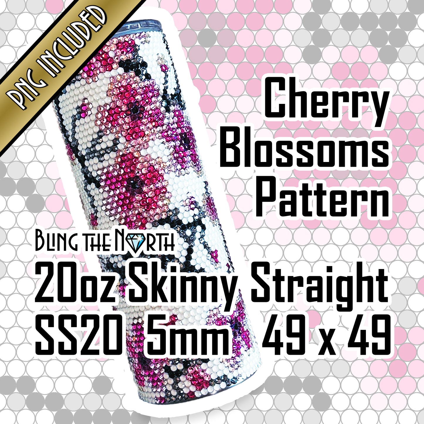 CHERRY BLOSSOMS Rhinestone Pattern Template | SS20 5mm - 20oz Skinny Straight Tumbler Design | PNG for Sublimation or Vinyl