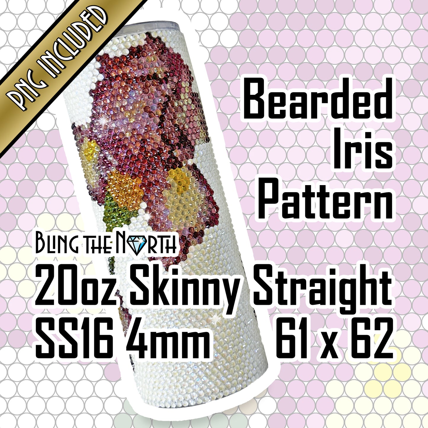 BEARDED IRIS Rhinestone Pattern Template | SS16 4mm - 20oz Skinny Straight Tumbler Design | PNG for Sublimation or Vinyl