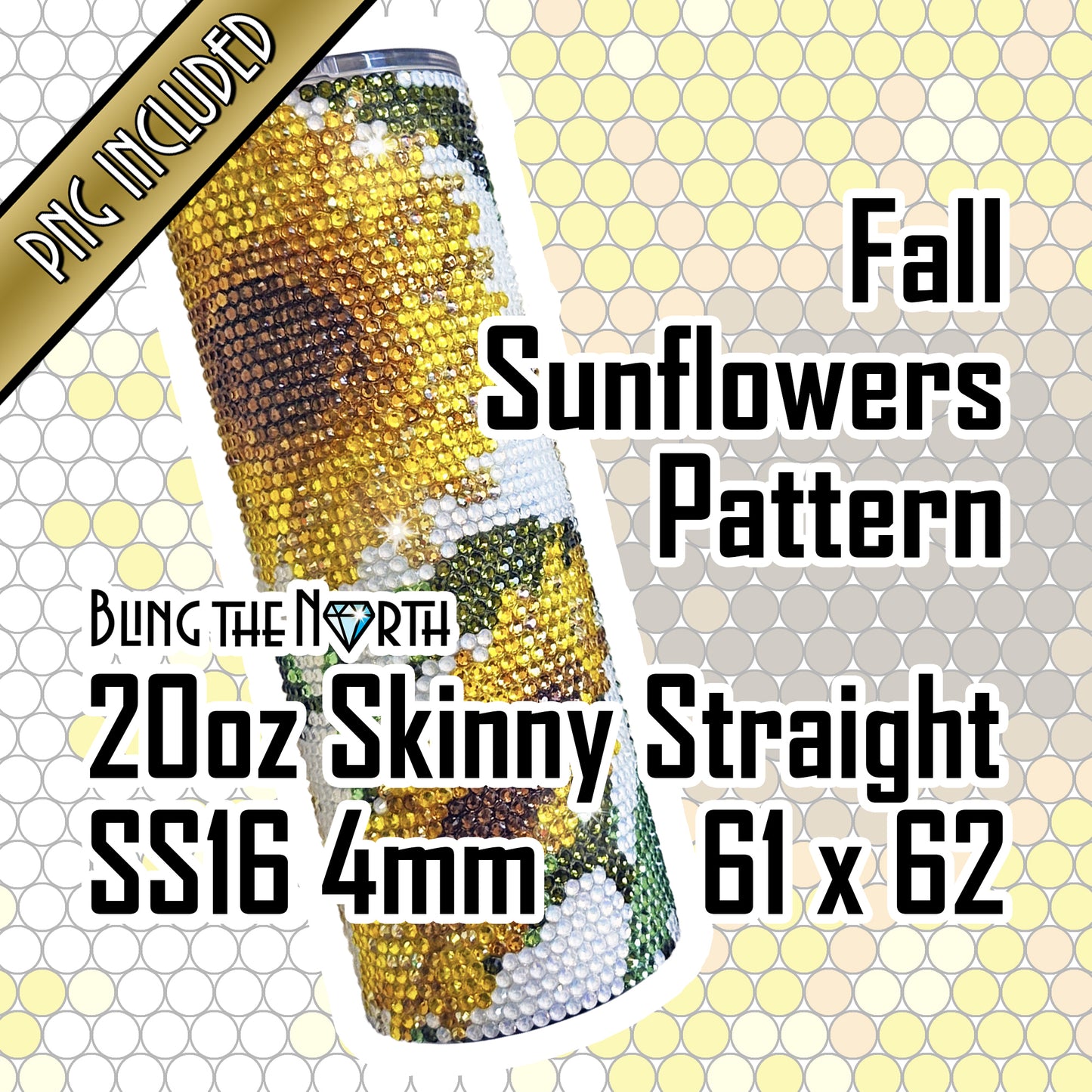 FALL SUNFLOWERS Rhinestone Pattern Template | SS16 4mm - 20oz Skinny Straight Tumbler Design | PNG for Sublimation or Vinyl