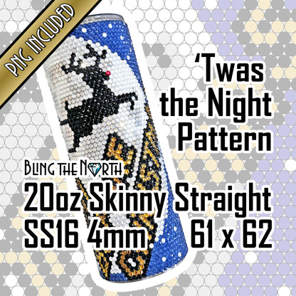 TWAS THE NIGHT Rhinestone Pattern Template | SS16 4mm - 20oz Skinny Straight Tumbler Design | Christmas | PNG for Sublimation or Vinyl