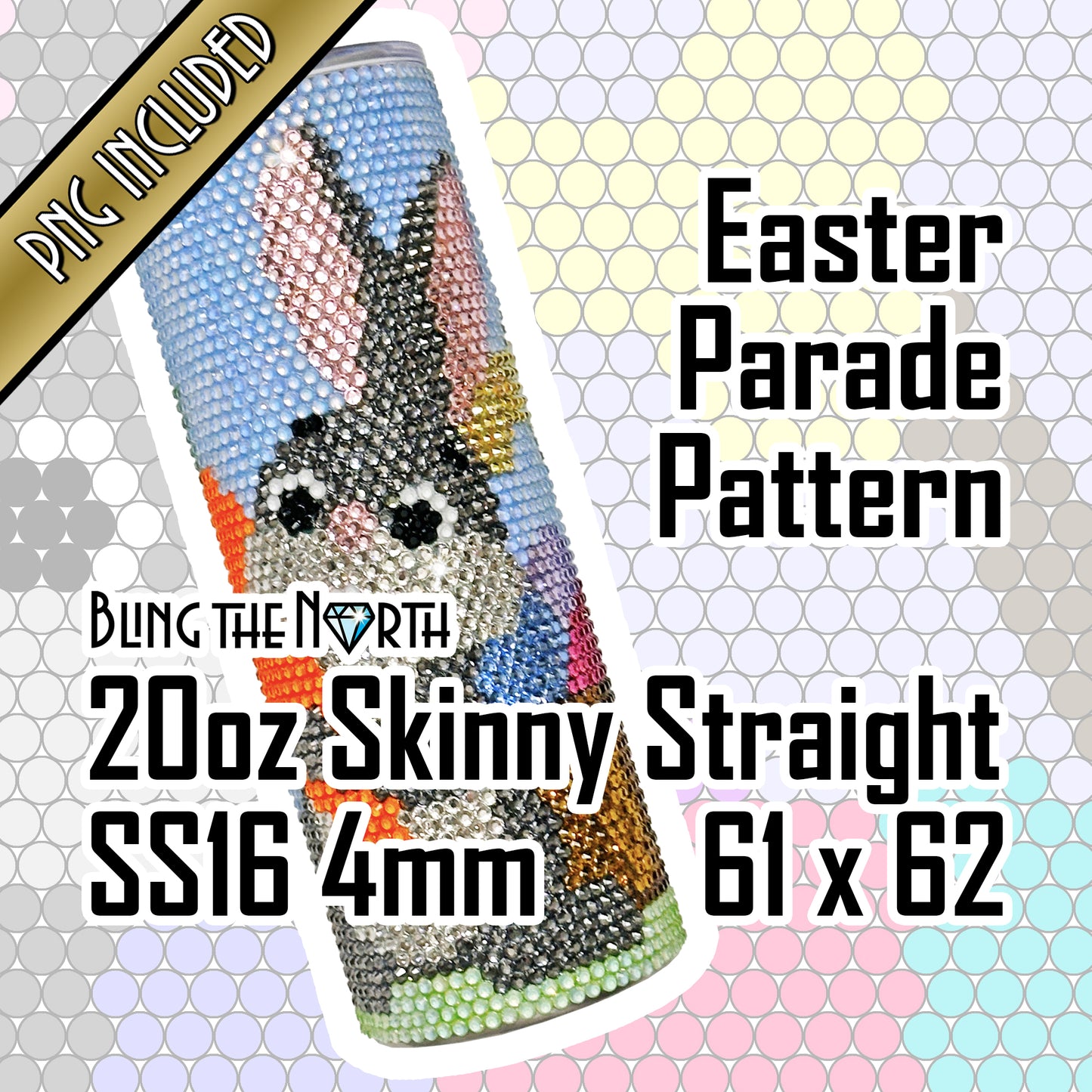 EASTER PARADE Rhinestone Pattern Template | SS16 4mm - 20oz Skinny Straight Tumbler Design | PNG for Sublimation or Vinyl