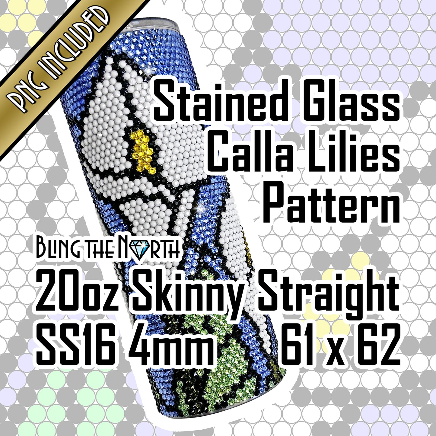 CALLA LILIES Rhinestone Pattern Template | SS16 4mm - 20oz Skinny Straight Tumbler Design | PNG for Sublimation or Vinyl