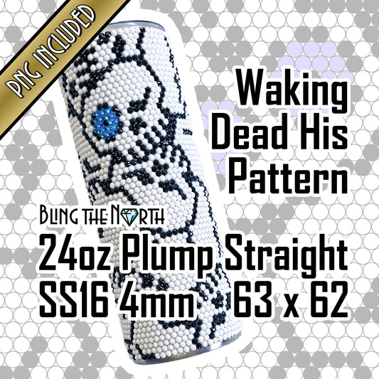 WAKING DEAD HIS Rhinestone Pattern Template | SS16 4mm - 24oz Plump Straight Tumbler Design | Halloween | PNG for Sublimation or Vinyl