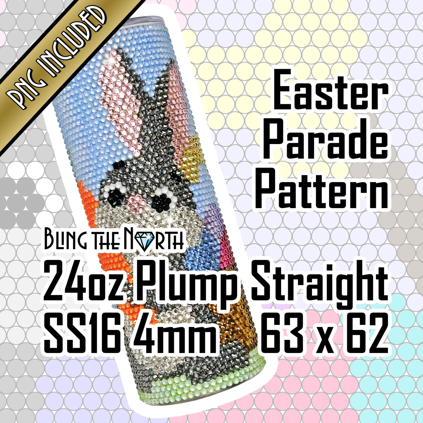 EASTER PARADE Rhinestone Pattern Template | SS16 4mm - 24oz Plump Straight Tumbler Design | PNG for Sublimation or Vinyl