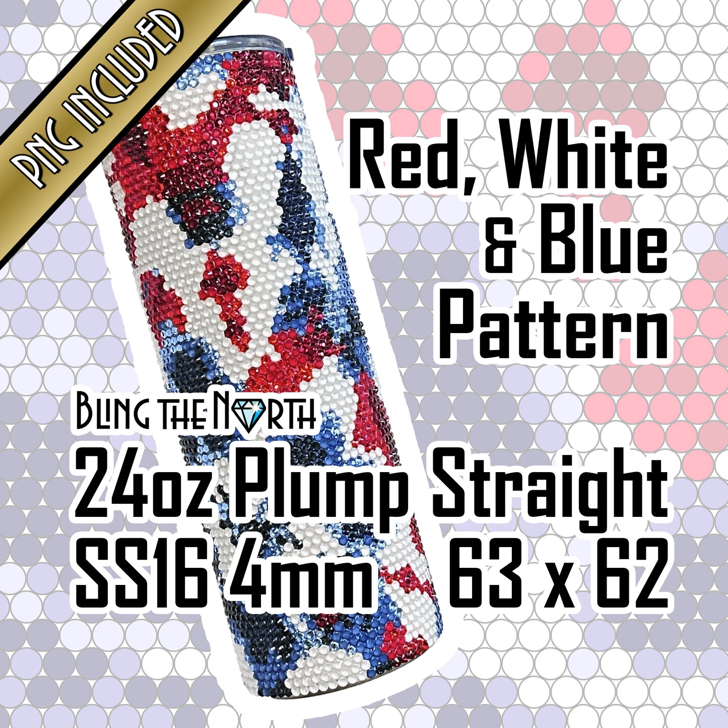 RED, WHITE & BLUE Rhinestone Pattern Template  | SS16 4mm - 24oz Plump Straight Tumbler Design | PNG for Sublimation or Vinyl