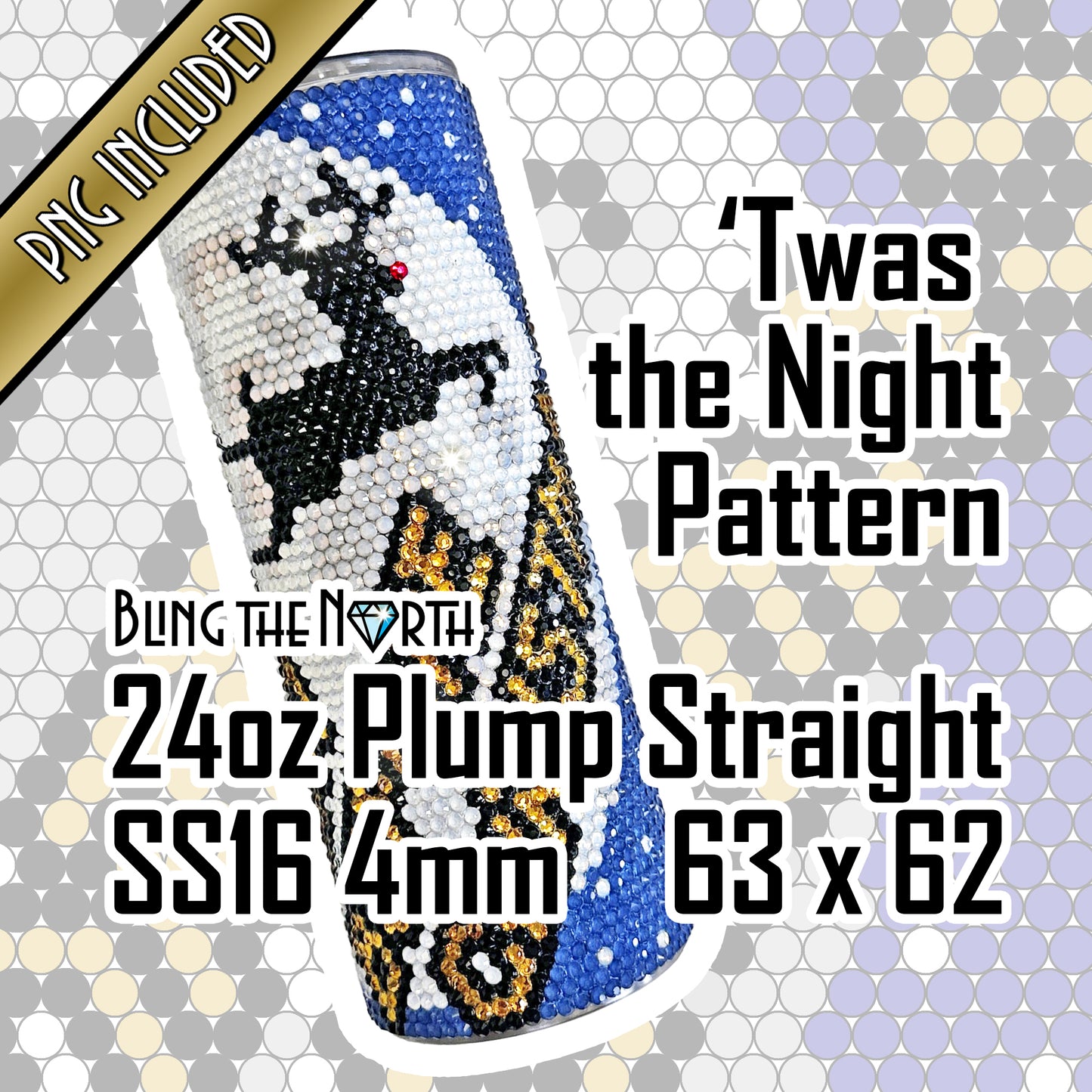 TWAS THE NIGHT Rhinestone Pattern Template | SS16 4mm - 24oz Plump Straight Tumbler Design | Christmas | PNG for Sublimation or Vinyl