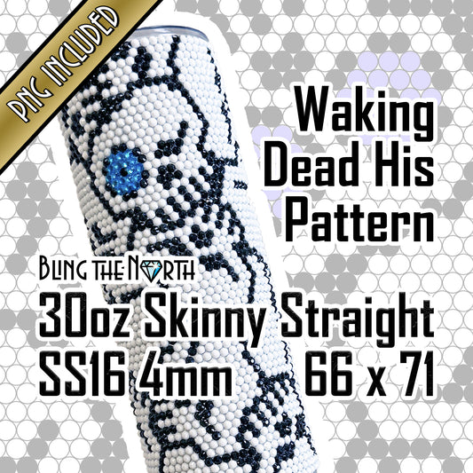 WAKING DEAD HIS Rhinestone Pattern Template | SS16 4mm - 30oz Skinny Straight Tumbler Design | Halloween | PNG for Sublimation or Vinyl