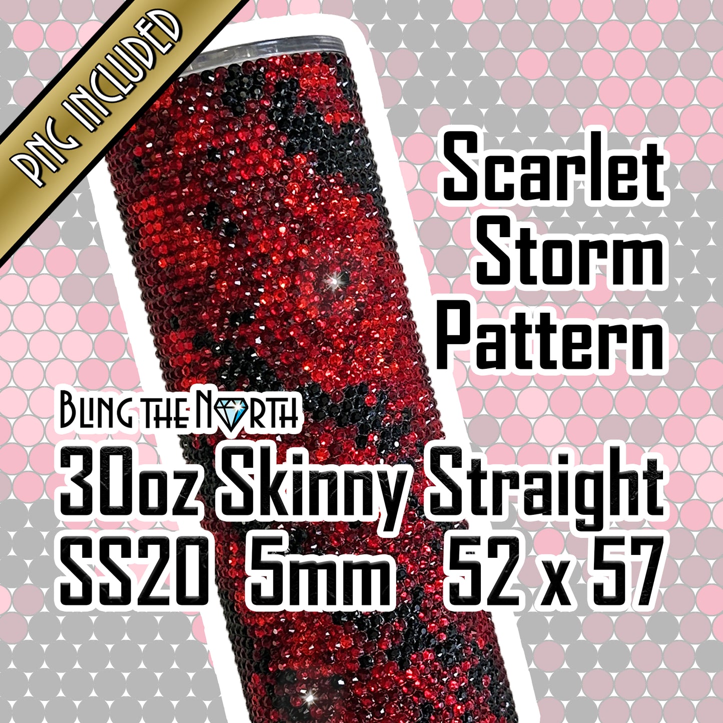 SCARLET STORM Rhinestone Pattern Template | SS20 5mm - 30oz Skinny Straight Tumbler Design | PNG for Sublimation or Vinyl