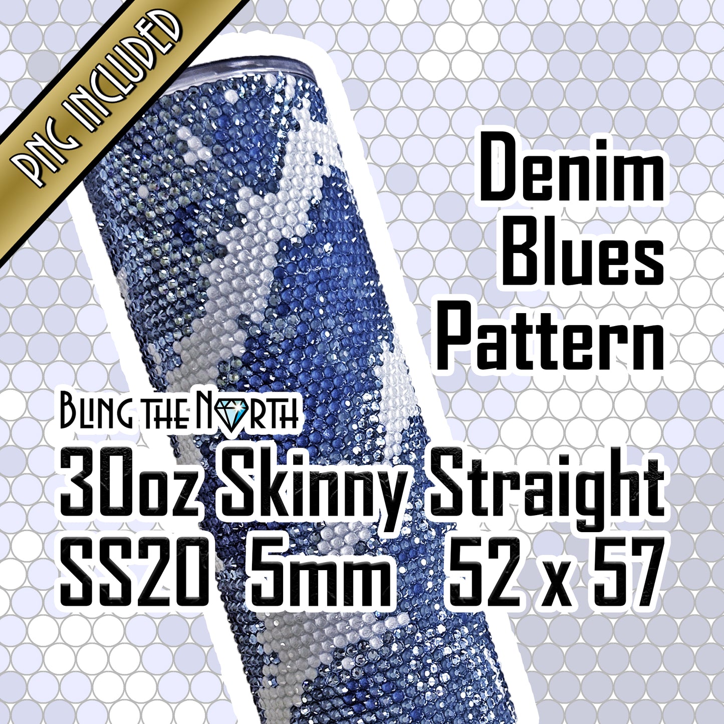 DENIM BLUES Rhinestone Pattern Template | SS20 5mm - 30oz Skinny Straight Tumbler Design | PNG for Sublimation or Vinyl