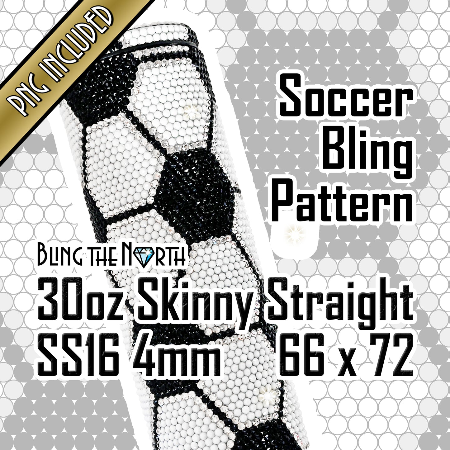 SOCCER BLING Rhinestone Football Pattern Template  | SS16 4mm - 30oz Skinny Straight Tumbler Design | PNG for Sublimation or Vinyl