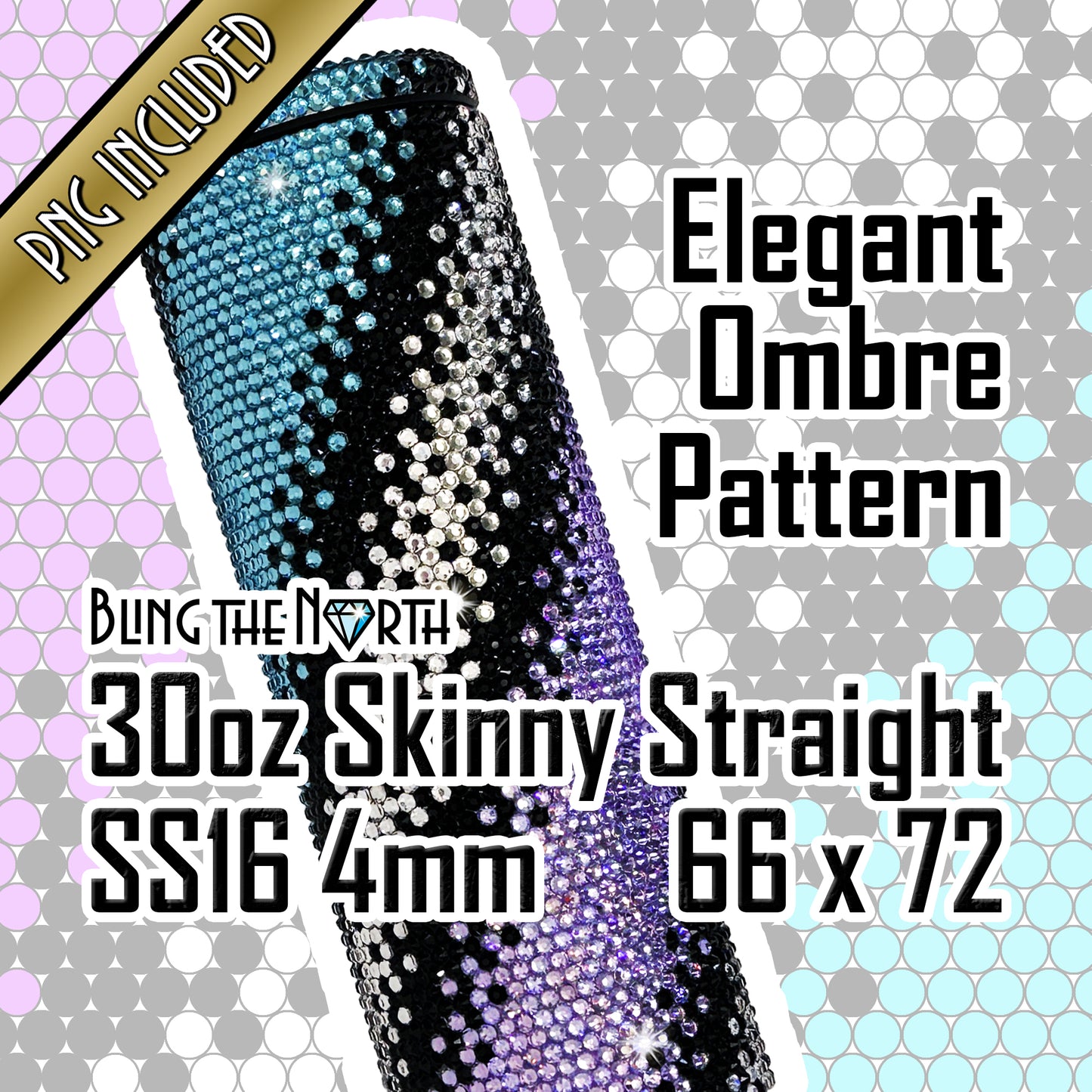 ELEGANT OMBRE Rhinestone Pattern Template  | SS16 4mm - 30oz Skinny Straight Tumbler Design | PNG for Sublimation or Vinyl