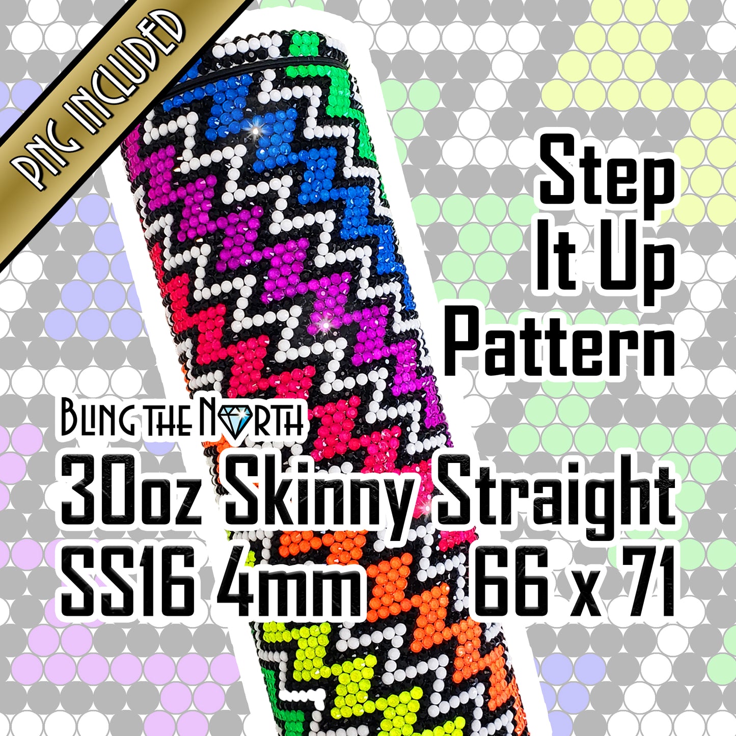 STEP IT UP Rhinestone Pattern Template | SS16 4mm - 30oz Skinny Straight Tumbler Design | PNG for Sublimation or Vinyl