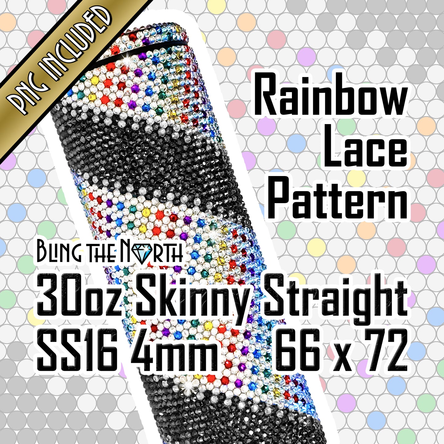 RAINBOW LACE Rhinestone Pattern Template  | SS16 4mm - 30oz Skinny Straight Tumbler Design | PNG for Sublimation or Vinyl