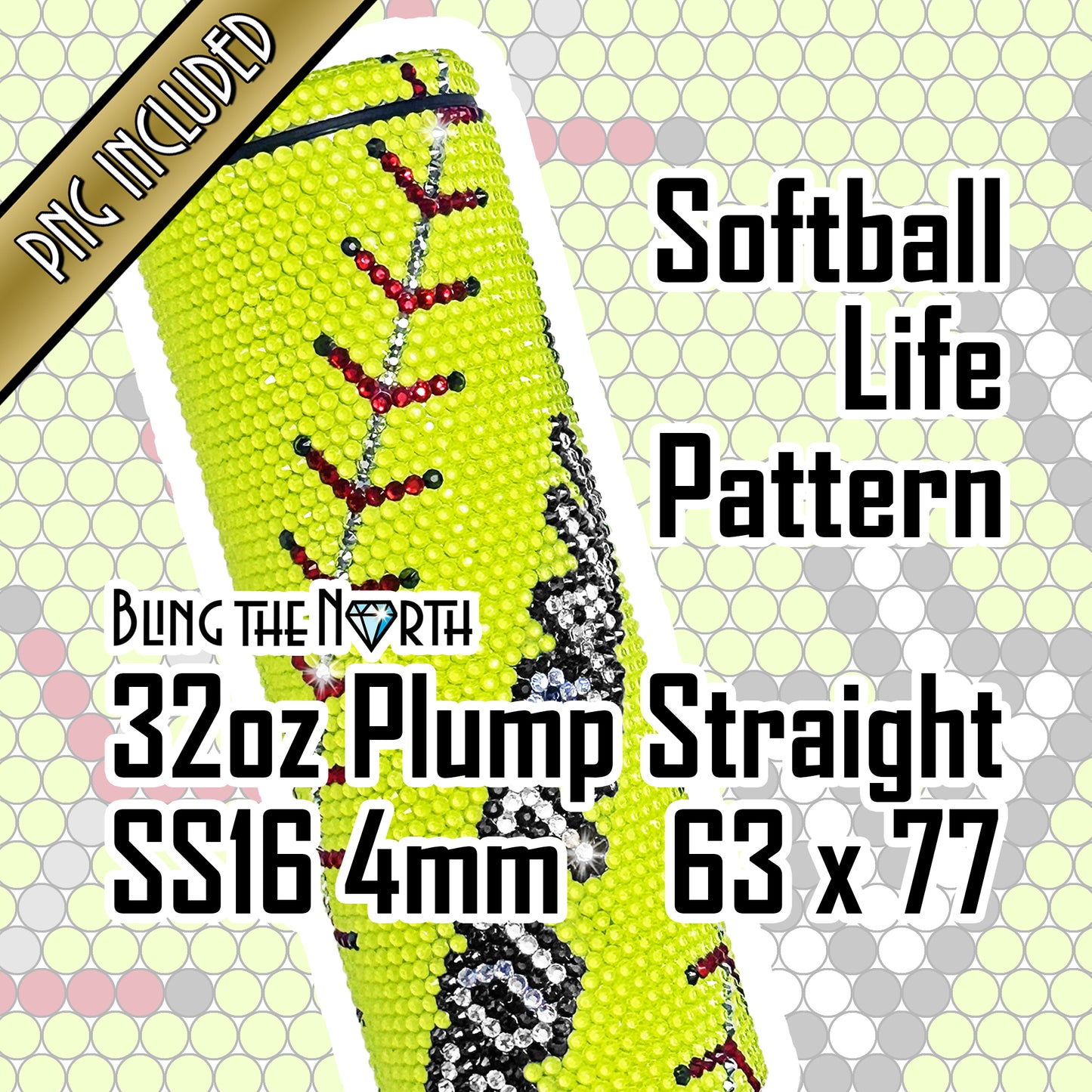 SOFTBALL LIFE Custom NAME Rhinestone Pattern Template | SS16 4mm - 32oz Plump Straight Tumbler Design | PNG for Sublimation or Vinyl