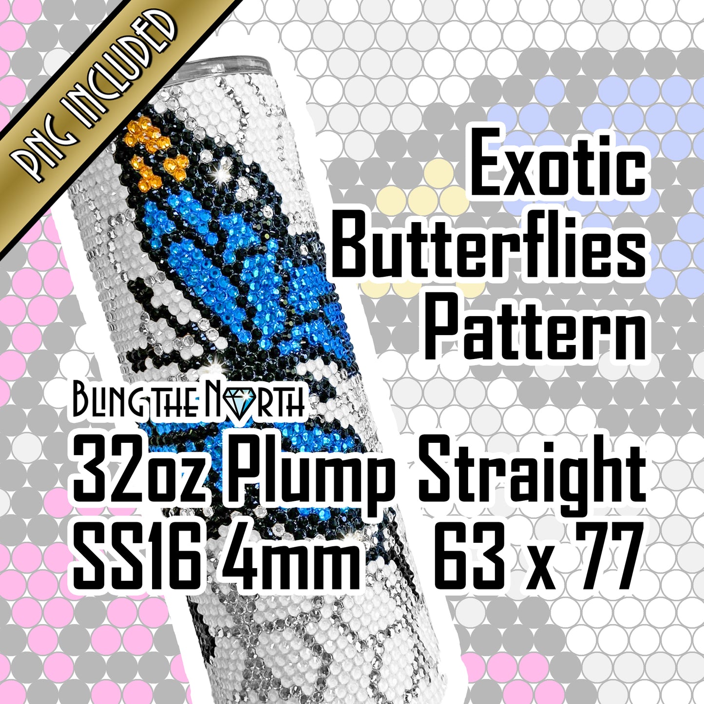 EXOTIC BUTTERFLIES Rhinestone Pattern Template | SS16 4mm - 32oz Plump Straight Tumbler Design | PNG for Sublimation or Vinyl