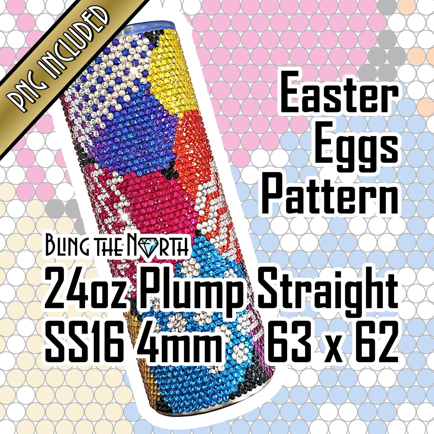 EASTER EGGS - BRIGHT Rhinestone Pattern Template | SS16 4mm - 24oz Plump Straight Tumbler Design | PNG for Sublimation or Vinyl