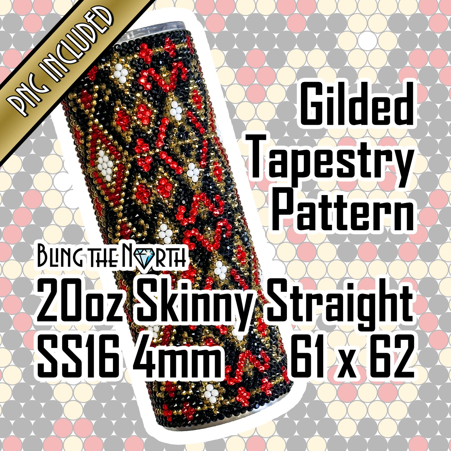 GILDED TAPESTRY Rhinestone Pattern Template | SS16 4mm - 20oz Skinny Straight Tumbler Design | PNG for Sublimation or Vinyl