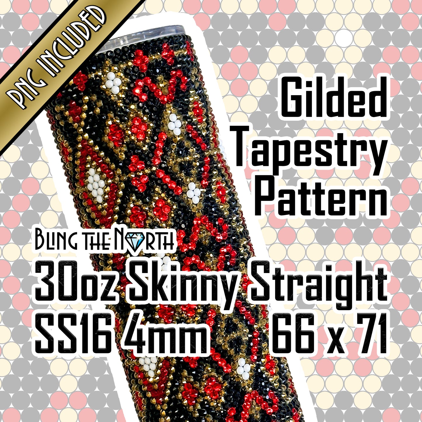 GILDED TAPESTRY Rhinestone Pattern Template | SS16 4mm - 30oz Skinny Straight Tumbler Design | PNG for Sublimation or Vinyl